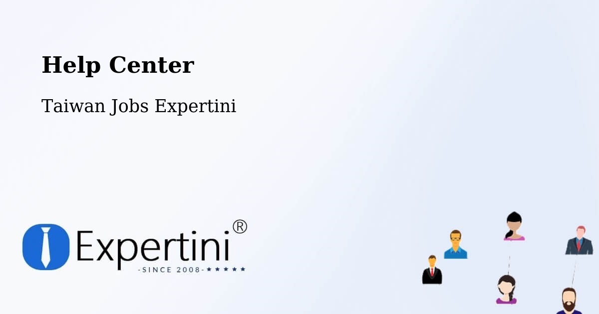 Help Center – Magong - Taiwan Jobs Expertini